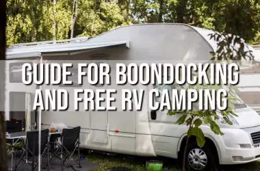 Guide for Boondocking and Free RV Camping