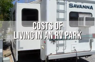 What are the Costs of Living in An RV Park