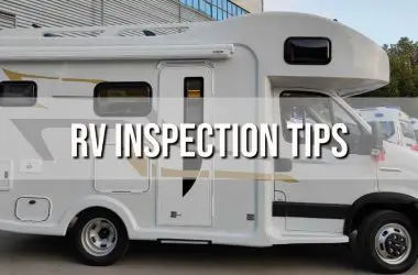 Essential RV Inspection Tips Before Buying