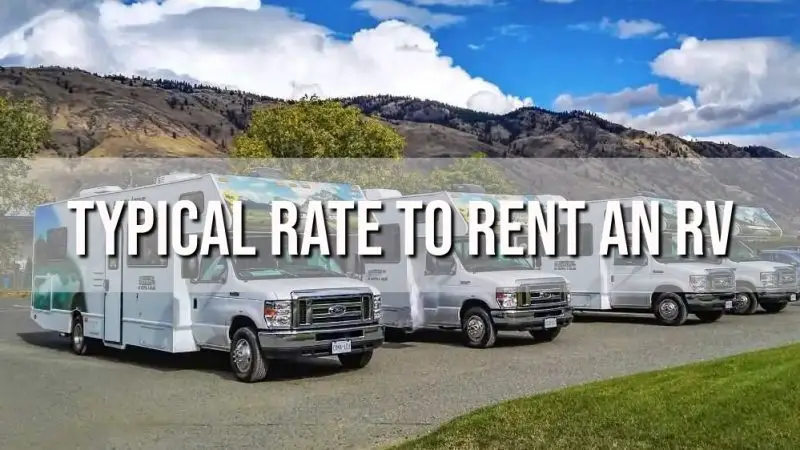 What is the typical rate to rent an RV